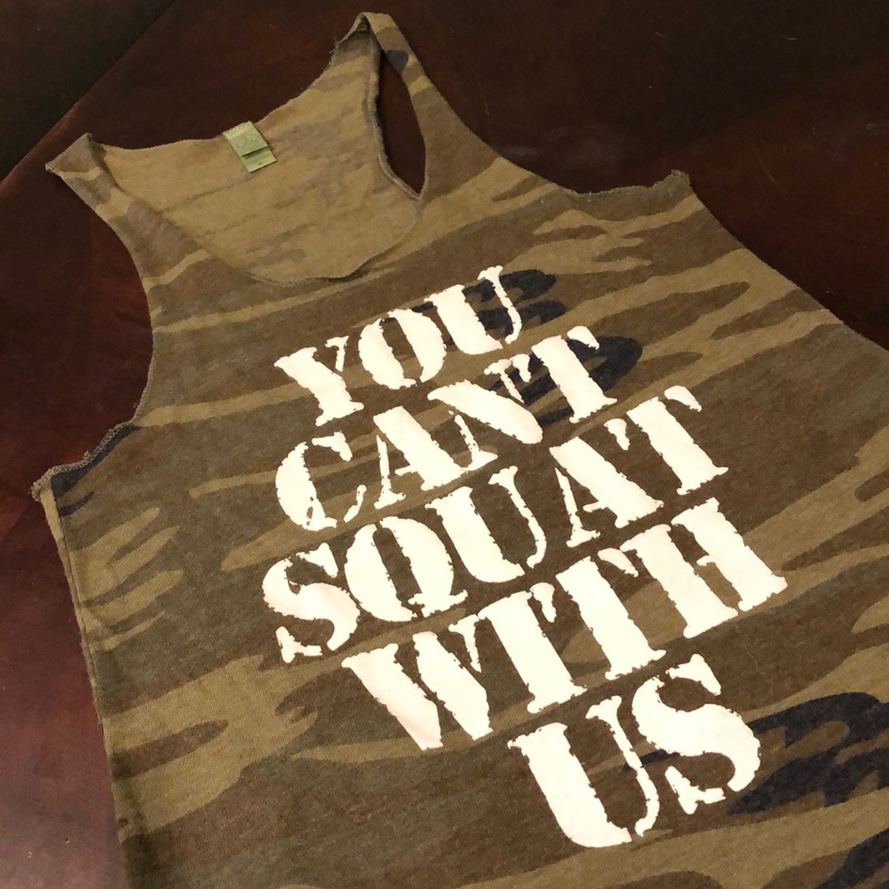 You Can’t Squat With Us graphic tank
